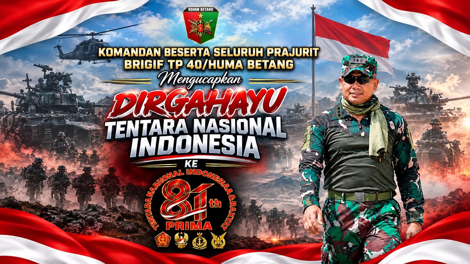 BRIGIF TP 40/HUMA BETANG Ucapkan Dirgahayu TNI ke-81, Teguhkan Semangat Pengabdian untuk Bangsa